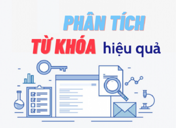 Phân tích từ khóa theo từng lĩnh vực: Làm sao chọn đúng để SEO hiệu quả